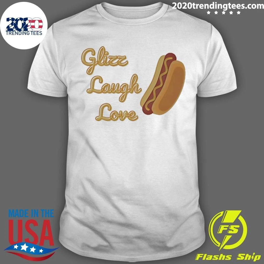 Glizz Laugh Love Hot Dog Shirt Unisex T-shirt, Sweatshirt, Hoodie, Long Sleeve Tee - T-Shirt, Sweatshirt, Hoodie