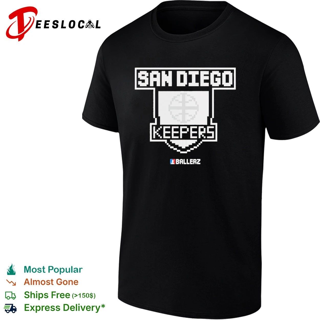 San Diego Keepers Ballerz Soccer Goalkeeper T-shirt Unisex T-shirt, Sweatshirt, Hoodie, Long Sleeve Tee - T-Shirt, Sweatshirt, Hoodie