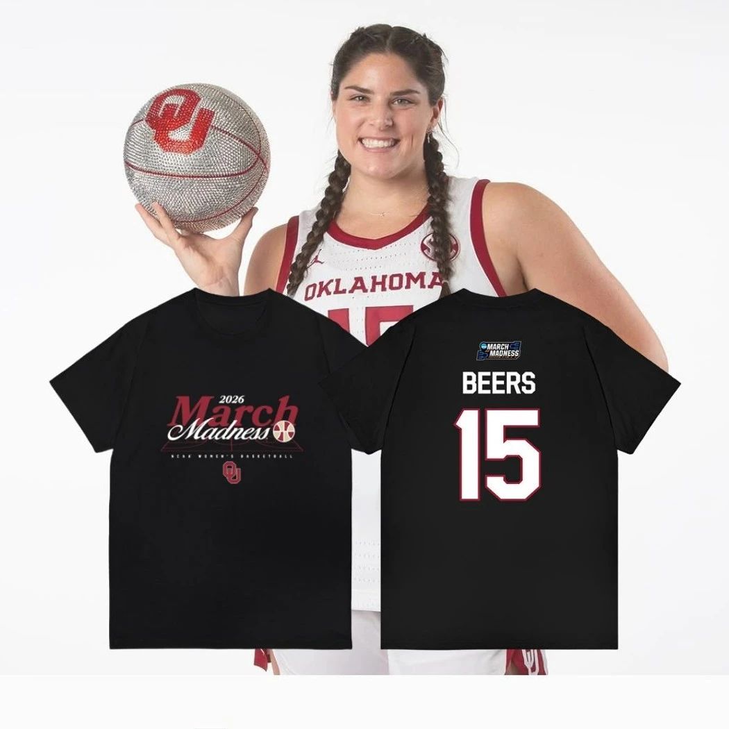 Beers #15 Oklahoma Sooners Womens Basketball 2026 March Madness Souvenir Shirt Unisex T-shirt, Sweatshirt, Hoodie, Long Sleeve Tee - T-Shirt, Sweatshirt, Hoodie