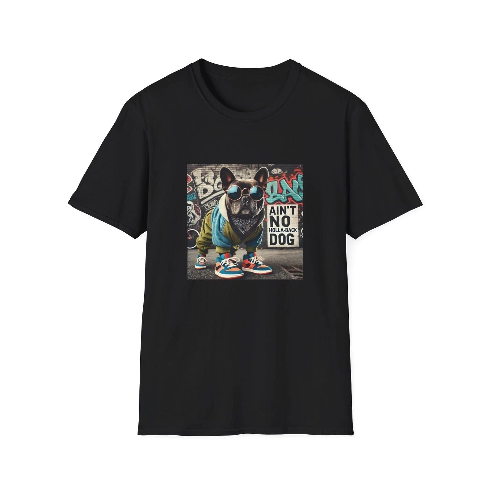 Ain't No Holla Back Dog Graphic Tee, Dog Lover Gift, Unisex T-Shirt, Trendy Unisex T-shirt, Sweatshirt, Hoodie, Long Sleeve Tee - T-Shirt, Sweatshirt, Hoodie