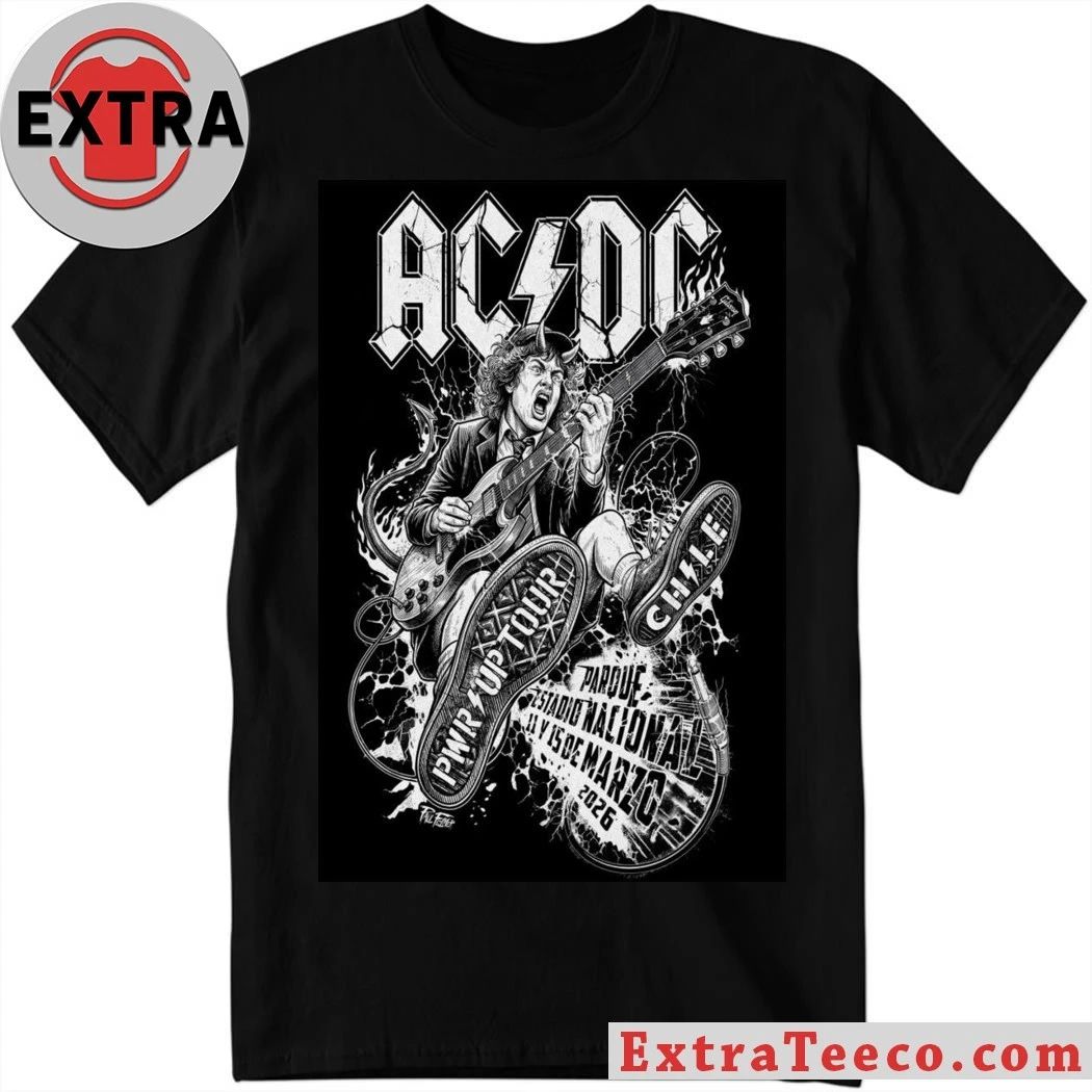 AC DC 3 11-3 15 2026 Chile Poster Shirt Unisex T-shirt, Sweatshirt, Hoodie, Long Sleeve Tee - T-Shirt, Sweatshirt, Hoodie
