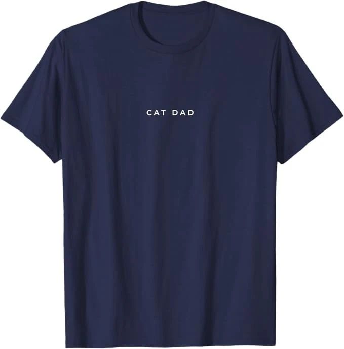 Cat Dad Cat Lover Funny Cat Minimalist Subtle Cat T-Shirt Unisex T-shirt, Sweatshirt, Hoodie, Long Sleeve Tee - T-Shirt, Sweatshirt, Hoodie