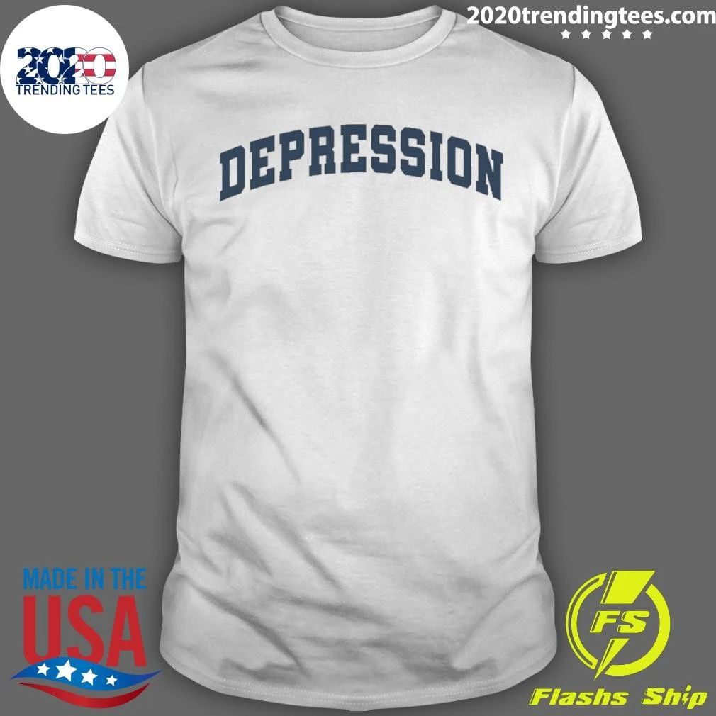 Depression Shirt Unisex T-shirt, Sweatshirt, Hoodie, Long Sleeve Tee - T-Shirt, Sweatshirt, Hoodie