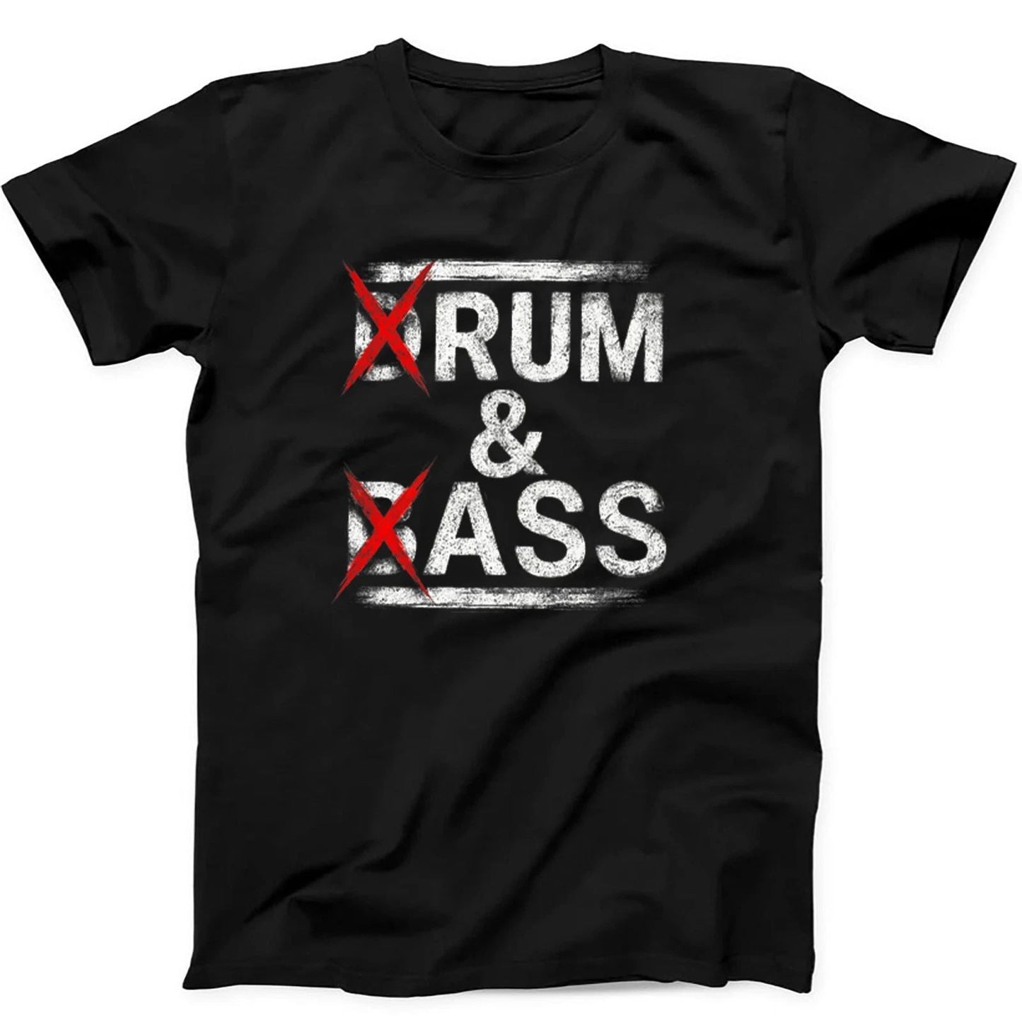 Drum & Bass Rum And Ass Lovers Joke Saying Funny Gift Tee Black T Shirt 474 Unisex T-shirt, Sweatshirt, Hoodie, Long Sleeve Tee - T-Shirt, Sweatshirt, Hoodie