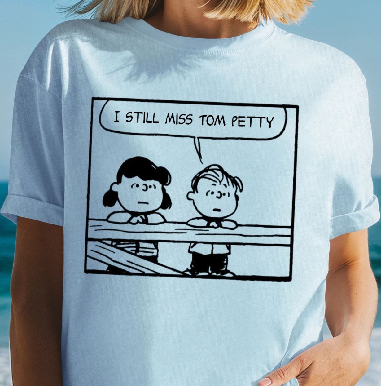 I Still Miss Tom Petty T-Shirt | Peanuts Style Comic Tee, Classic Rock Shirt Unisex T-shirt, Sweatshirt, Hoodie, Long Sleeve Tee - T-Shirt, Sweatshirt, Hoodie