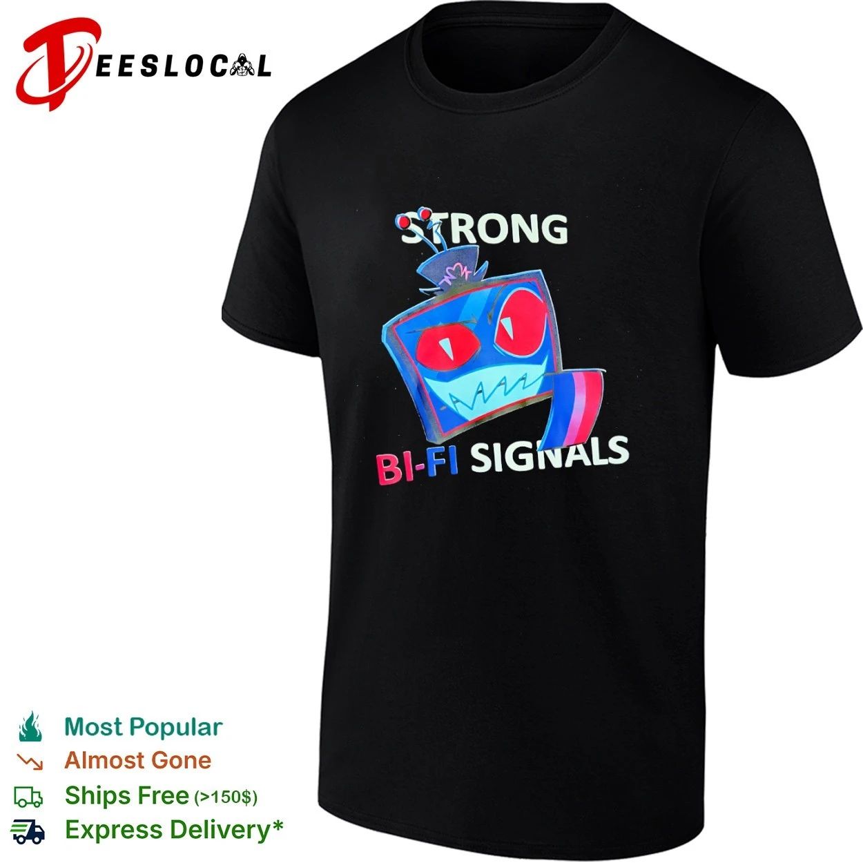 Strong Bi-Fi Signals bisexual pride lgbtq T-shirt Unisex T-shirt, Sweatshirt, Hoodie, Long Sleeve Tee - T-Shirt, Sweatshirt, Hoodie