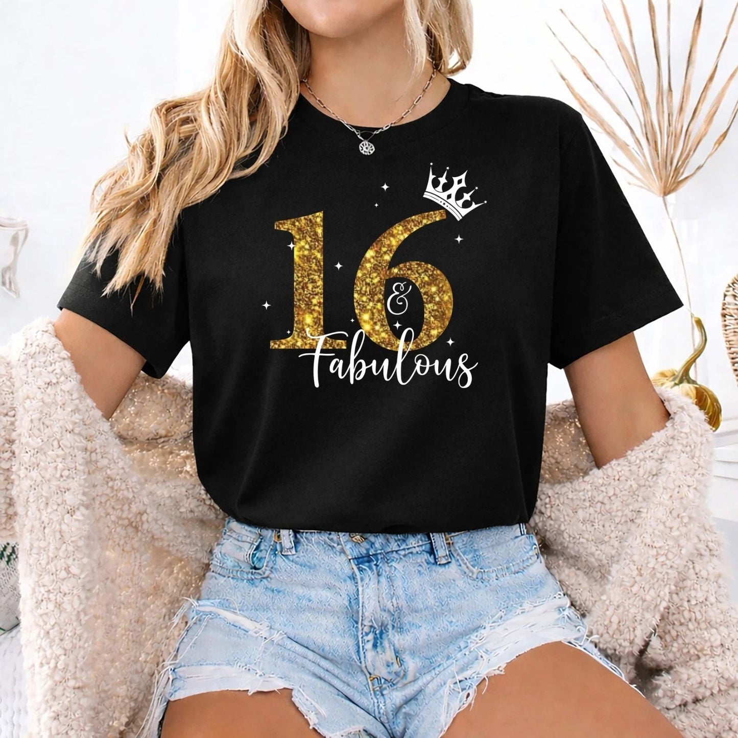 Personalised Custom T-shirt for Girl, 16th Birthday shirt, Fabulous Birthday Unisex T-shirt, Sweatshirt, Hoodie, Long Sleeve Tee - T-Shirt, Sweatshirt, Hoodie