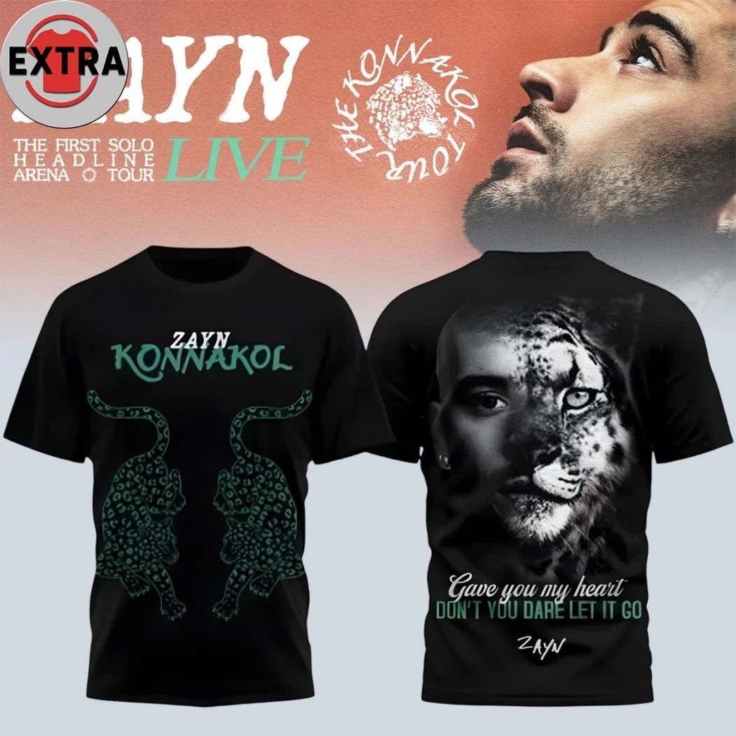 Zayn Malik The Konnakol Gave You My Heart Dont You Dare Let It Go Zayn Tour 2026 Two Sided Shirt - T-Shirt, Sweatshirt, Hoodie