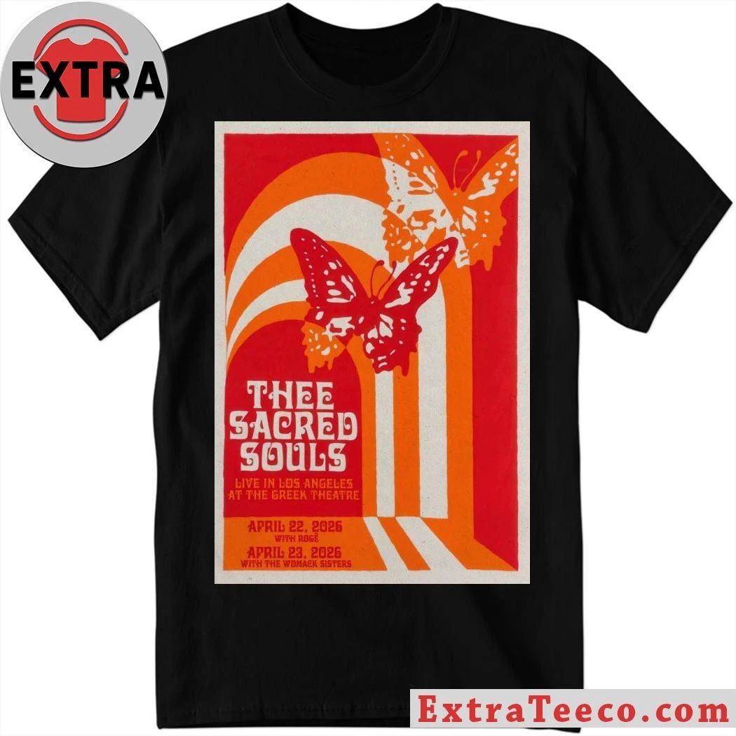 Thee Sacred Souls Tour April 22-23, 2026 Los Angeles, CA Poster Shirt Unisex T-shirt, Sweatshirt, Hoodie, Long Sleeve Tee - T-Shirt, Sweatshirt, Hoodie