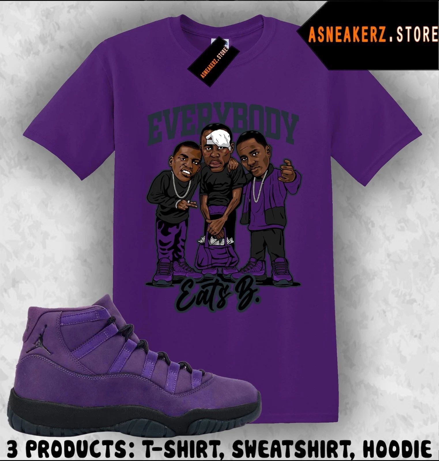 Shirt Match AJ 11 Mojave Las Vegas Sneaker Matching Tee Everybody Eats B T-Shirt Unisex T-shirt, Sweatshirt, Hoodie, Long Sleeve Tee - T-Shirt, Sweatshirt, Hoodie