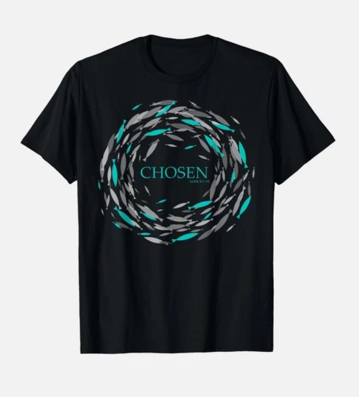 Chosen Fish Swim Against The Current Bible Christian T-Shirt Unisex T-shirt, Sweatshirt, Hoodie, Long Sleeve Tee - T-Shirt, Sweatshirt, Hoodie