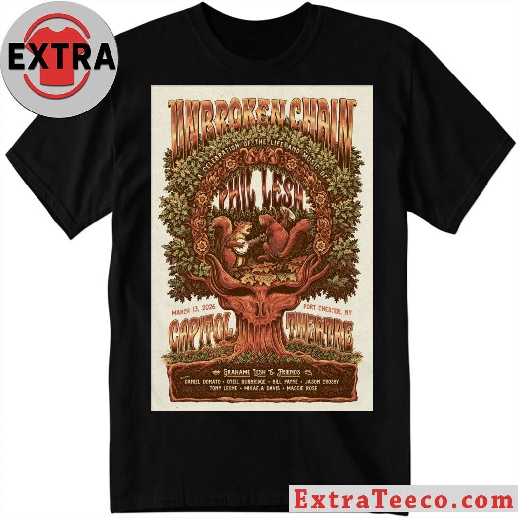 Grahame Lesh And Friends The Capitol Theatre In Port Chester NY Mar 13 2026 Poster Shirt Unisex T-shirt, Sweatshirt, Hoodie, Long Sleeve Tee - T-Shirt, Sweatshirt, Hoodie