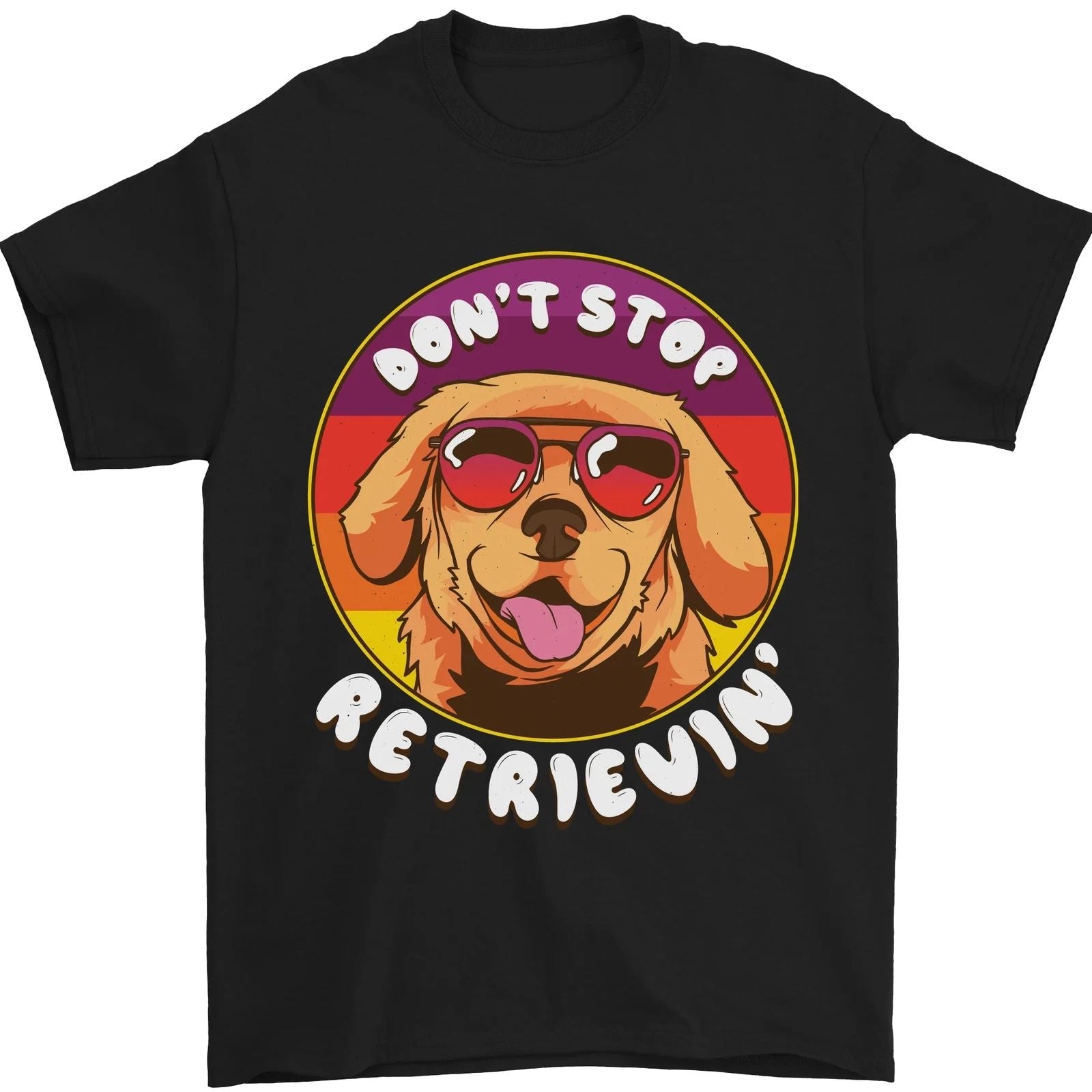 Dont Stop Retrieving Funny Golden Retriever Mens T-Shirt 100% Cotton Unisex T-shirt, Sweatshirt, Hoodie, Long Sleeve Tee - T-Shirt, Sweatshirt, Hoodie