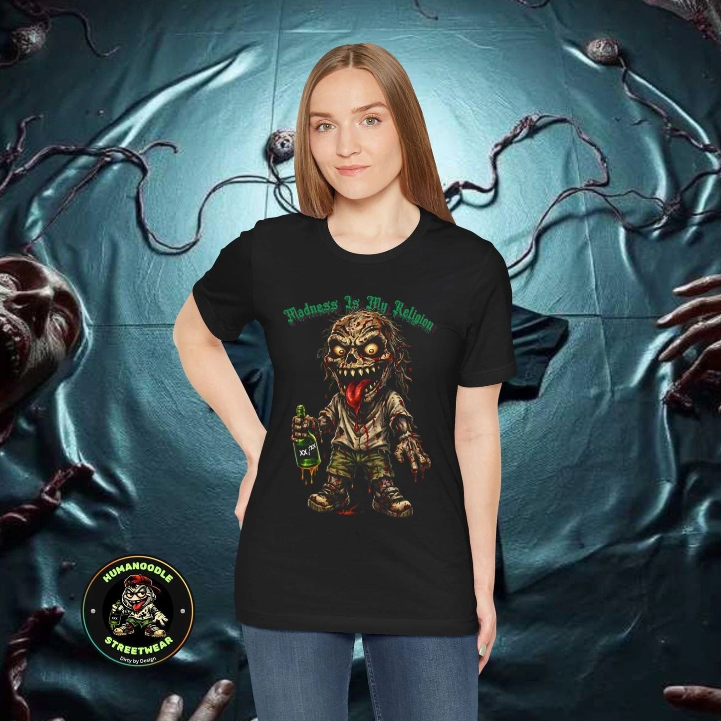 Madness Is My Religion zombie tee | horror graphic shirt Unisex T-shirt, Sweatshirt, Hoodie, Long Sleeve Tee - T-Shirt, Sweatshirt, Hoodie