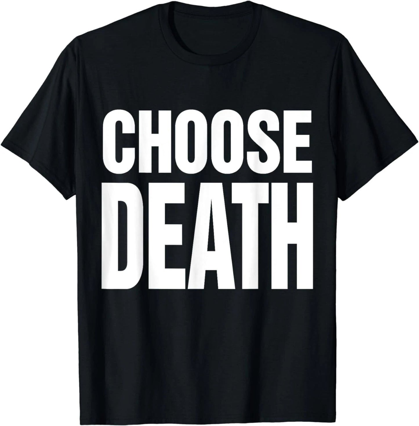 NEW LIMITED! Choose Death Butcher Funny Saying Cool Text T-Shirt - MADE IN USA Unisex T-shirt, Sweatshirt, Hoodie, Long Sleeve Tee - T-Shirt, Sweatshirt, Hoodie