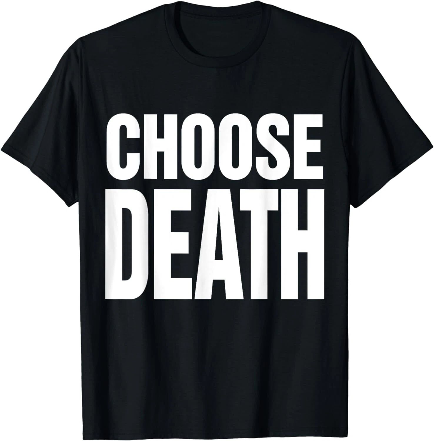 NEW LIMITED! Choose Death Butcher Funny Saying Cool Text T-Shirt - MADE IN USA Unisex T-shirt, Sweatshirt, Hoodie, Long Sleeve Tee - T-Shirt, Sweatshirt, Hoodie