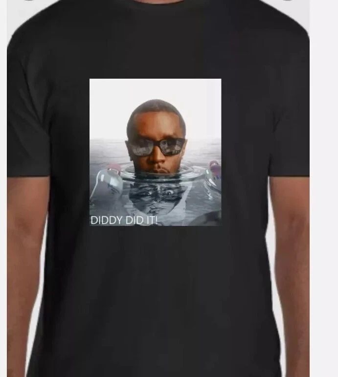 SALE Funny Diddy Did It P Diddy Baby Oil Shirt T shirt Unisex T-shirt, Sweatshirt, Hoodie, Long Sleeve Tee - T-Shirt, Sweatshirt, Hoodie