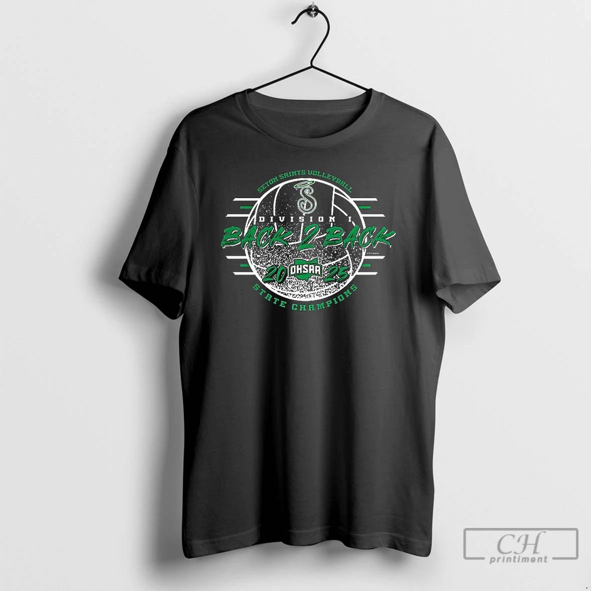 Premium Seton Saints 2025 Ohsaa Volleyball Division 1 Back 2 Back State Champions T Shirts - T-Shirt, Sweatshirt, Hoodie