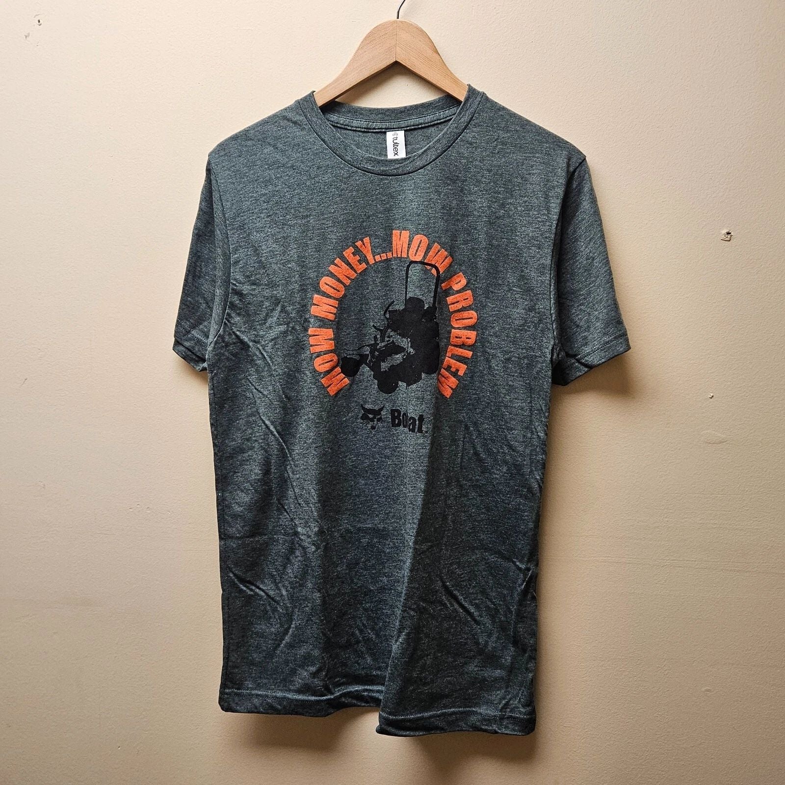 Official Bobcat "Mow Money Mow Problem" Green T-Shirt - M, L & XL Unisex T-shirt, Sweatshirt, Hoodie, Long Sleeve Tee - T-Shirt, Sweatshirt, Hoodie