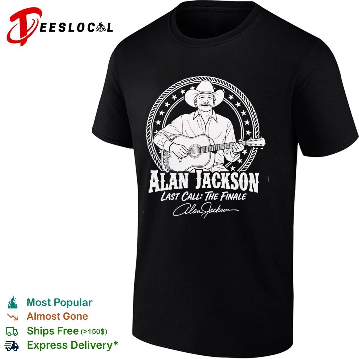 Alan Jackson Last Call The Finale Country Music T-shirt Unisex T-shirt, Sweatshirt, Hoodie, Long Sleeve Tee - T-Shirt, Sweatshirt, Hoodie