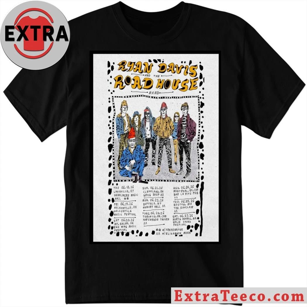 Ryan Davis And The Roadhouse Band 2026 US Shows Poster Shirt Unisex T-shirt, Sweatshirt, Hoodie, Long Sleeve Tee - T-Shirt, Sweatshirt, Hoodie