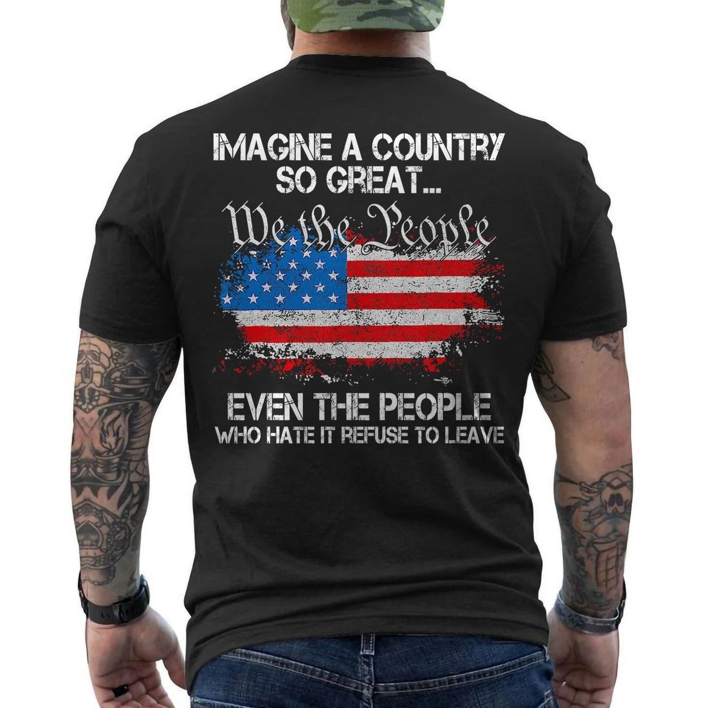 Imagine A Country So Great Patriotic Vintage American Flag Quote ON BACK T-Shirt Unisex T-shirt, Sweatshirt, Hoodie, Long Sleeve Tee - T-Shirt, Sweatshirt, Hoodie
