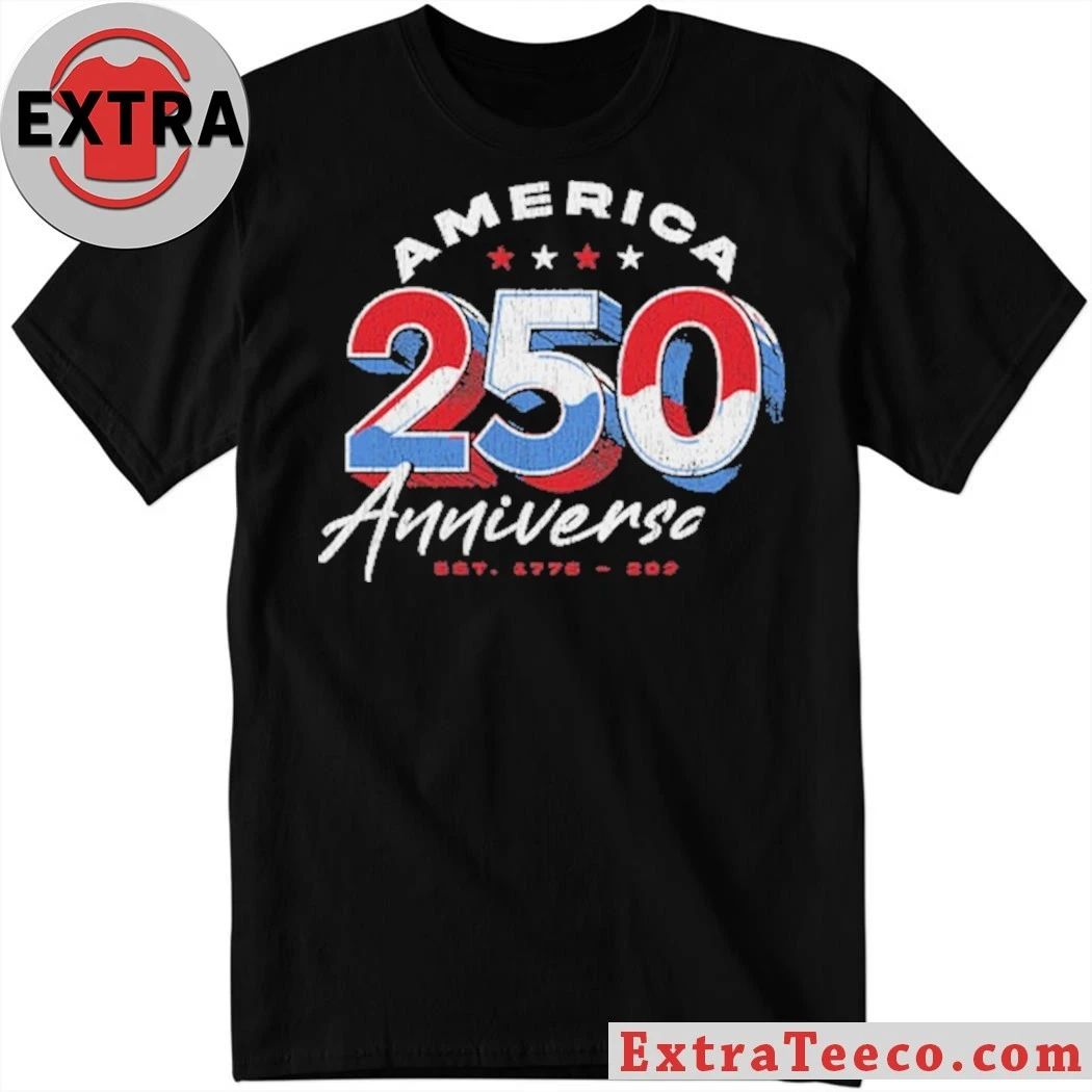 Original USA America 250th Anniversary Shirt Unisex T-shirt, Sweatshirt, Hoodie, Long Sleeve Tee - T-Shirt, Sweatshirt, Hoodie