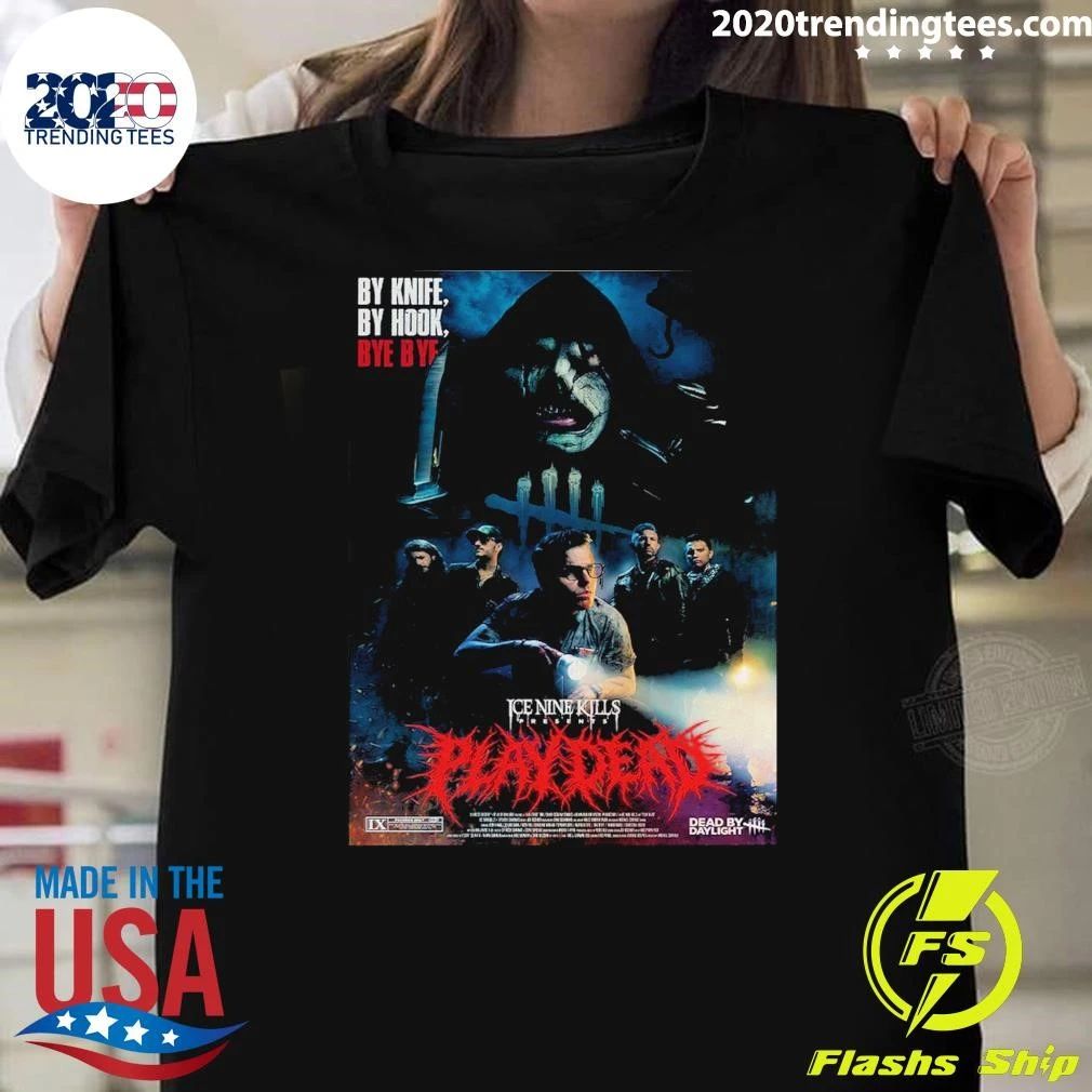 Ice Nine Kills X Dead By Daylight Play Dead Merch Into The Fog Shirt Unisex T-shirt, Sweatshirt, Hoodie, Long Sleeve Tee - T-Shirt, Sweatshirt, Hoodie