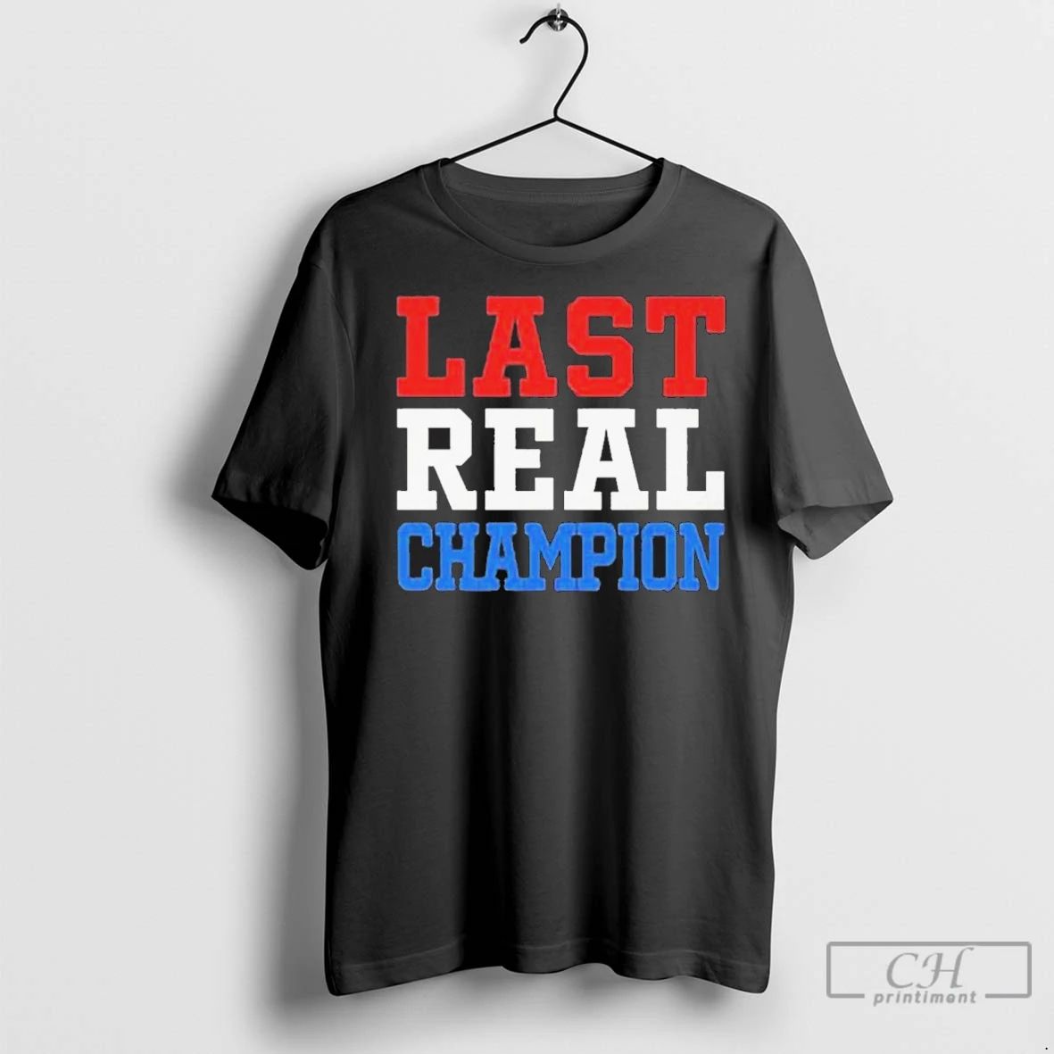 Premium John Cena Last Real Champion Unisex T-shirt, Sweatshirt, Hoodie, Long Sleeve Tee - T-Shirt, Sweatshirt, Hoodie