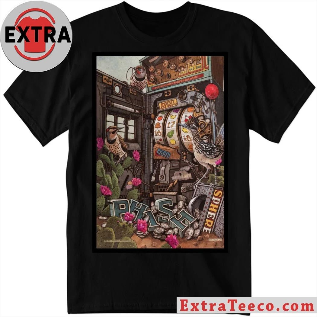Phish Sphere in Las Vegas April 16-17-18 2026 Poster Shirt Unisex T-shirt, Sweatshirt, Hoodie, Long Sleeve Tee - T-Shirt, Sweatshirt, Hoodie
