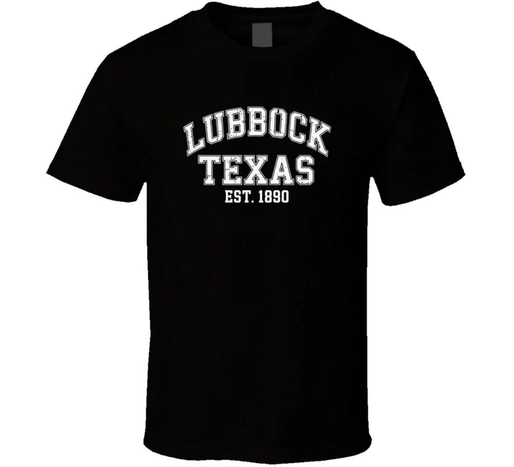Lubbock Texas Est 1890 Gift Tee Design E T Shirt Unisex T-shirt, Sweatshirt, Hoodie, Long Sleeve Tee - T-Shirt, Sweatshirt, Hoodie