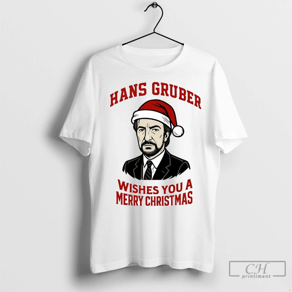 Premium Die Hard Hans Gruber Wishes You A Merry Christmas Unisex T-shirt, Sweatshirt, Hoodie, Long Sleeve Tee - T-Shirt, Sweatshirt, Hoodie