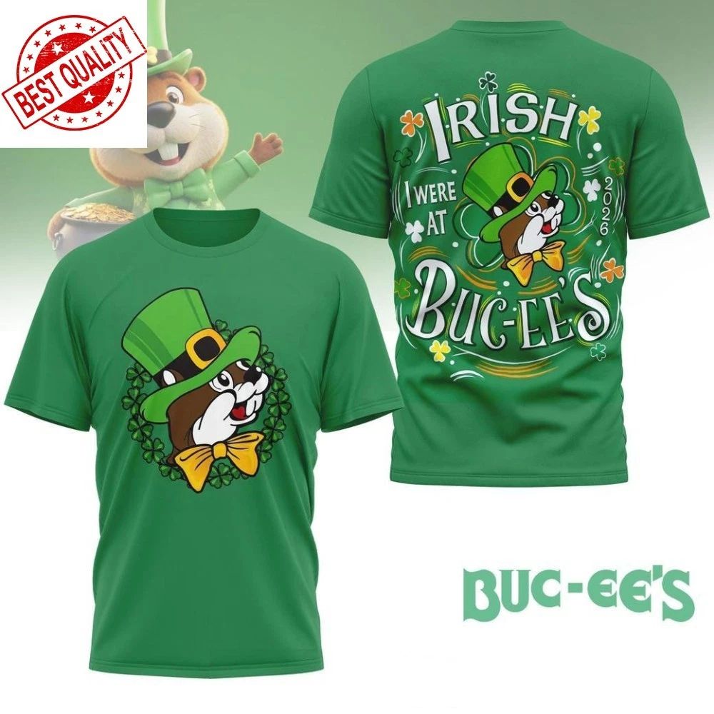 Bucees Irish St Patricks Day 2026 Green Tshirt S-3XL Unisex T-shirt, Sweatshirt, Hoodie, Long Sleeve Tee - T-Shirt, Sweatshirt, Hoodie