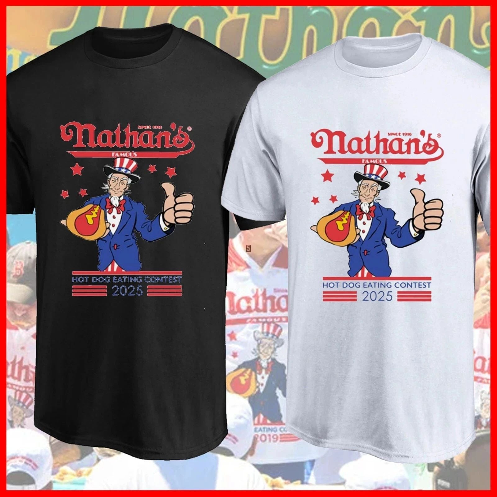 SALE 30% - Nathan's Famous Hot Dog Eating Contest Fourth of July 2025 Shirt Unisex T-shirt, Sweatshirt, Hoodie, Long Sleeve Tee - T-Shirt, Sweatshirt, Hoodie