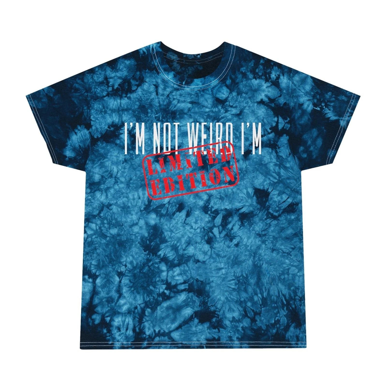 Limited Edition Tie-Dye Tee  Fun Casual Wear, Festival Outfit, Unique Gift Unisex T-shirt, Sweatshirt, Hoodie, Long Sleeve Tee - T-Shirt, Sweatshirt, Hoodie