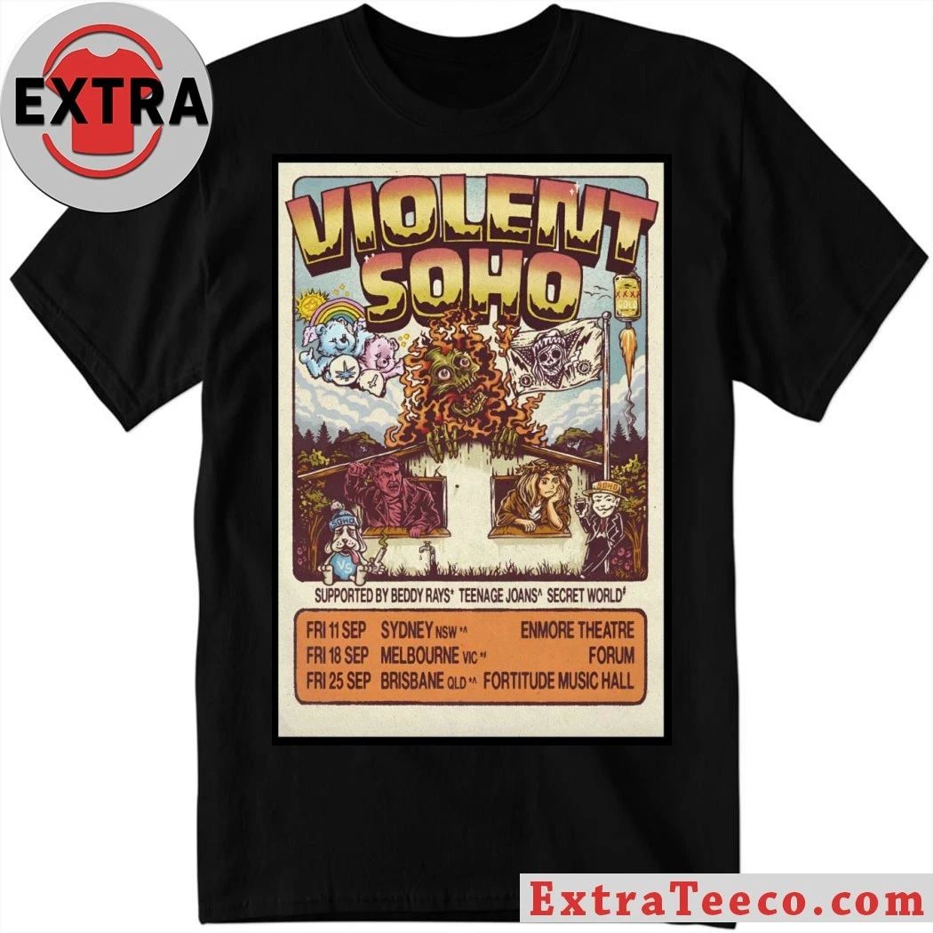 Violent Soho In Brisbane QLD On Sept 25 2026 Poster Shirt Unisex T-shirt, Sweatshirt, Hoodie, Long Sleeve Tee - T-Shirt, Sweatshirt, Hoodie