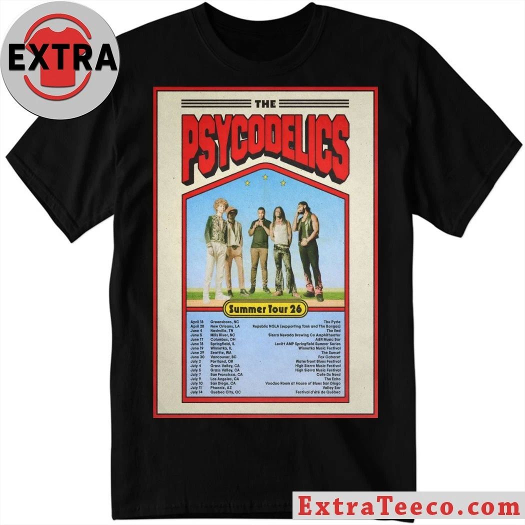 The Psycodelics 2026 Summer Tour Poster T-Shirt Unisex T-shirt, Sweatshirt, Hoodie, Long Sleeve Tee - T-Shirt, Sweatshirt, Hoodie