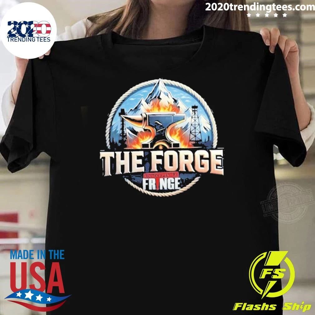 The Forge Unacceptable Fringe Anvil Mountains Shirt Unisex T-shirt, Sweatshirt, Hoodie, Long Sleeve Tee - T-Shirt, Sweatshirt, Hoodie