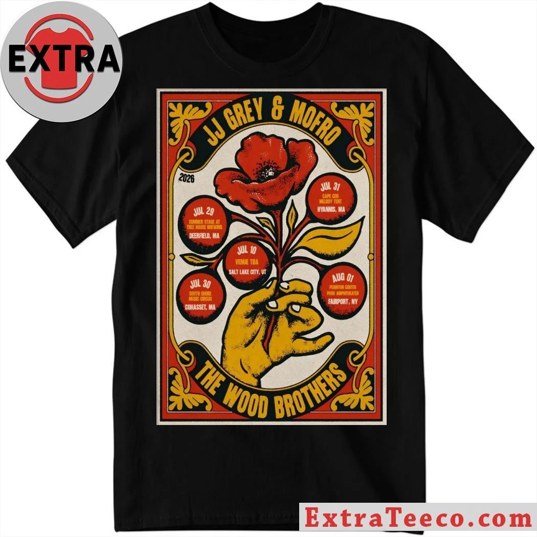 Original The Wood Brothers With JJ Grey And Mofro Summer 2026 Shows Poster Shirt Unisex T-shirt, Sweatshirt, Hoodie, Long Sleeve Tee - T-Shirt, Sweatshirt, Hoodie