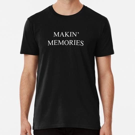 Makin Memories S to 5XL Made in the USA T-Shirt Unisex T-shirt, Sweatshirt, Hoodie, Long Sleeve Tee - T-Shirt, Sweatshirt, Hoodie