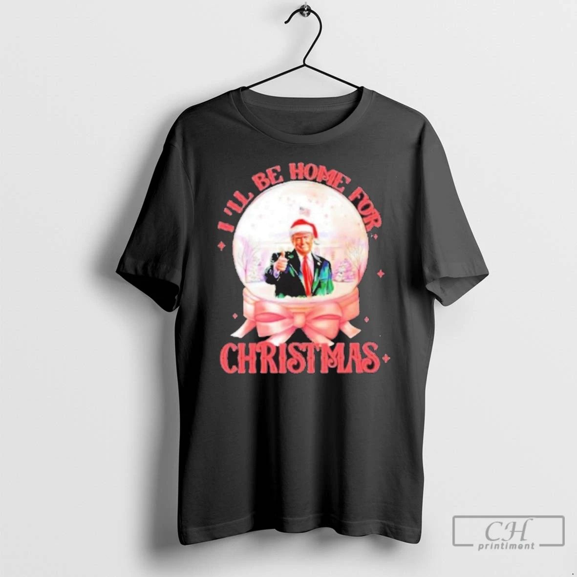Premium Trump Ill Be Home For Christmas White House Black Unisex T-shirt, Sweatshirt, Hoodie, Long Sleeve Tee - T-Shirt, Sweatshirt, Hoodie