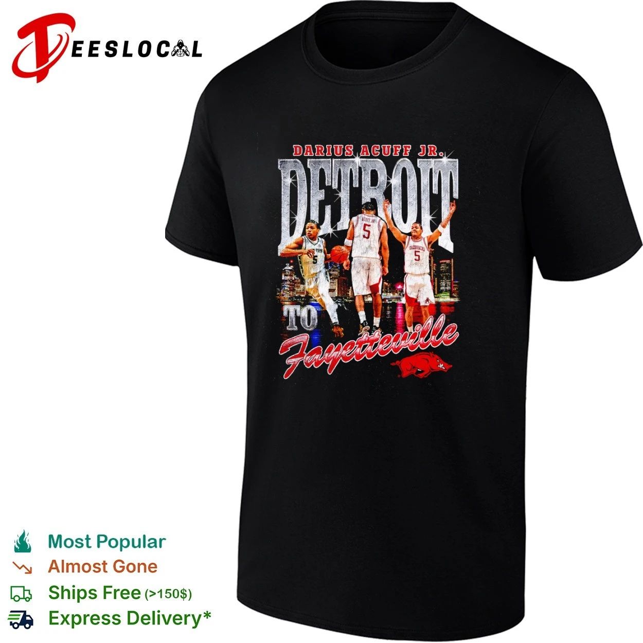 Darius Acuff Jr Detroit to Fayetteville Arkansas Razorbacks T-shirt Unisex T-shirt, Sweatshirt, Hoodie, Long Sleeve Tee - T-Shirt, Sweatshirt, Hoodie