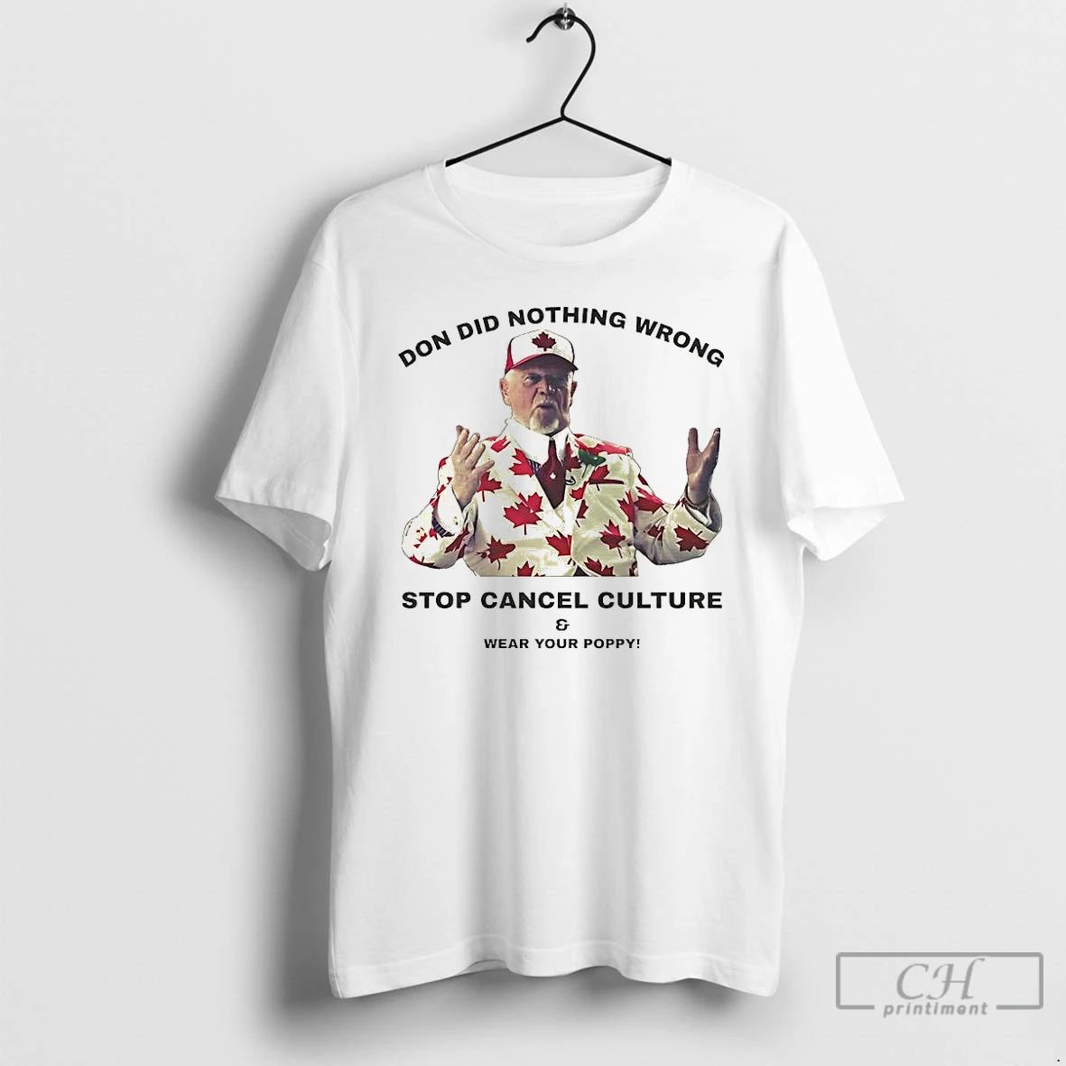 Premium Don Did Nothing Wrong Stop Cancel Culture And Wear Your Poppy T Shirts Unisex T-shirt, Sweatshirt, Hoodie, Long Sleeve Tee - T-Shirt, Sweatshirt, Hoodie