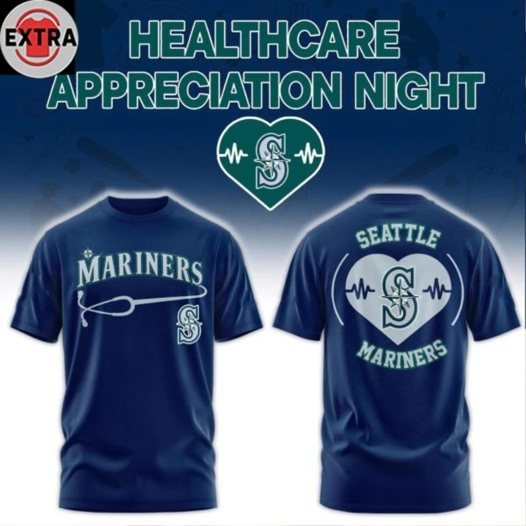 Seattle Mariners Healthcare Appreciation Night 2026 Celebrate Logo Two Sided T-shirt Unisex T-shirt, Sweatshirt, Hoodie, Long Sleeve Tee - T-Shirt, Sweatshirt, Hoodie