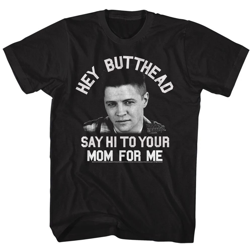 Back To The Future - Hey Butthead - Short Sleeve - Adult - T-Shirt Unisex T-shirt, Sweatshirt, Hoodie, Long Sleeve Tee - T-Shirt, Sweatshirt, Hoodie