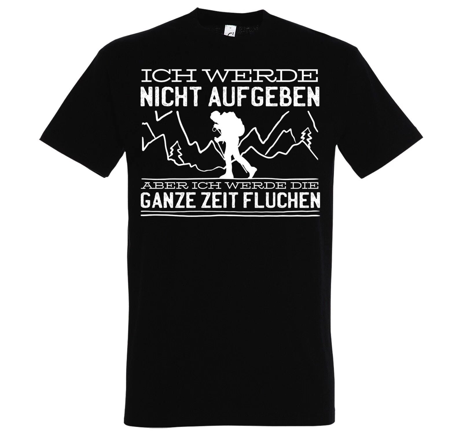 Youth Designz Mens T-Shirt Hiking Cursing Give Up Outdoor Funny Saying Fun Unisex T-shirt, Sweatshirt, Hoodie, Long Sleeve Tee - T-Shirt, Sweatshirt, Hoodie