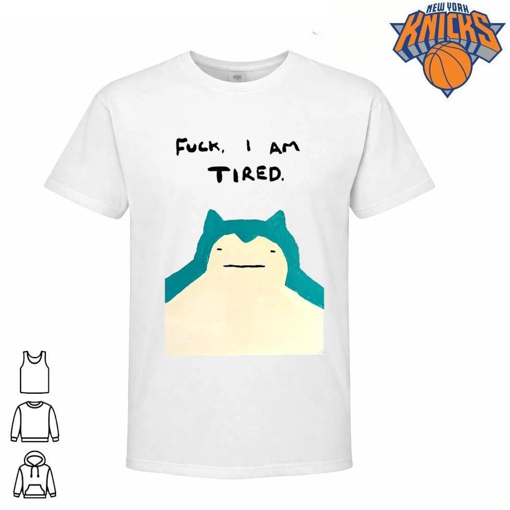Fuck I Am Tired Snorlax Bootleg Painting Funny Meme Relatable Quirky Shirt Unisex T-shirt, Sweatshirt, Hoodie, Long Sleeve Tee - T-Shirt, Sweatshirt, Hoodie