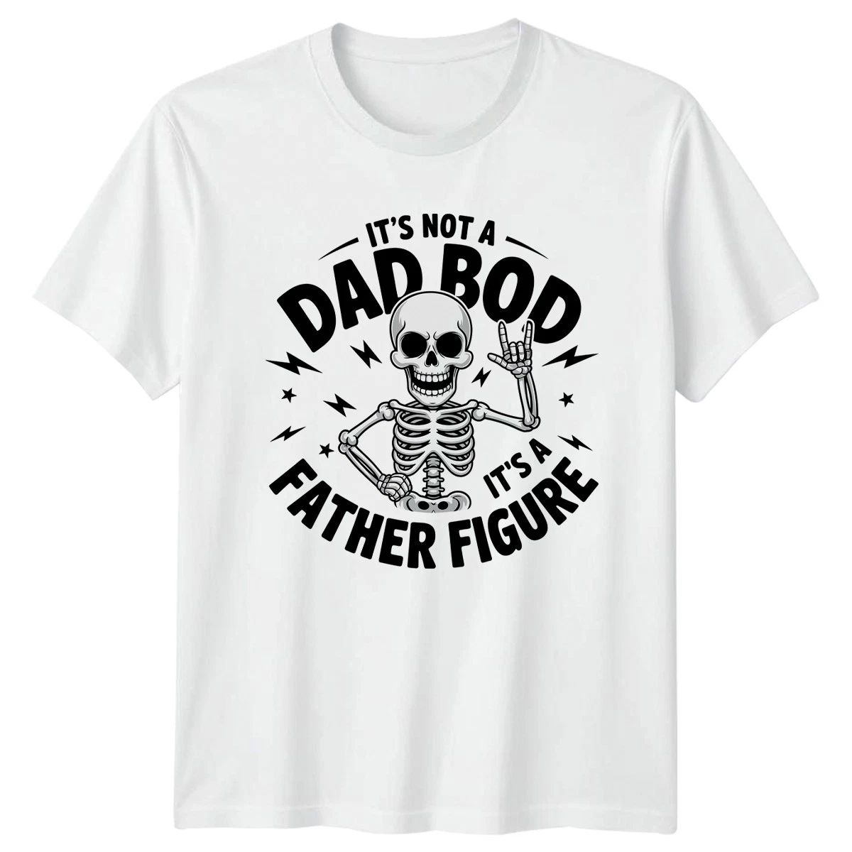 Its Not A Dad Bod Mens T-Shirt Father Figure Skeleton Dad Humor Unisex T-shirt, Sweatshirt, Hoodie, Long Sleeve Tee - T-Shirt, Sweatshirt, Hoodie