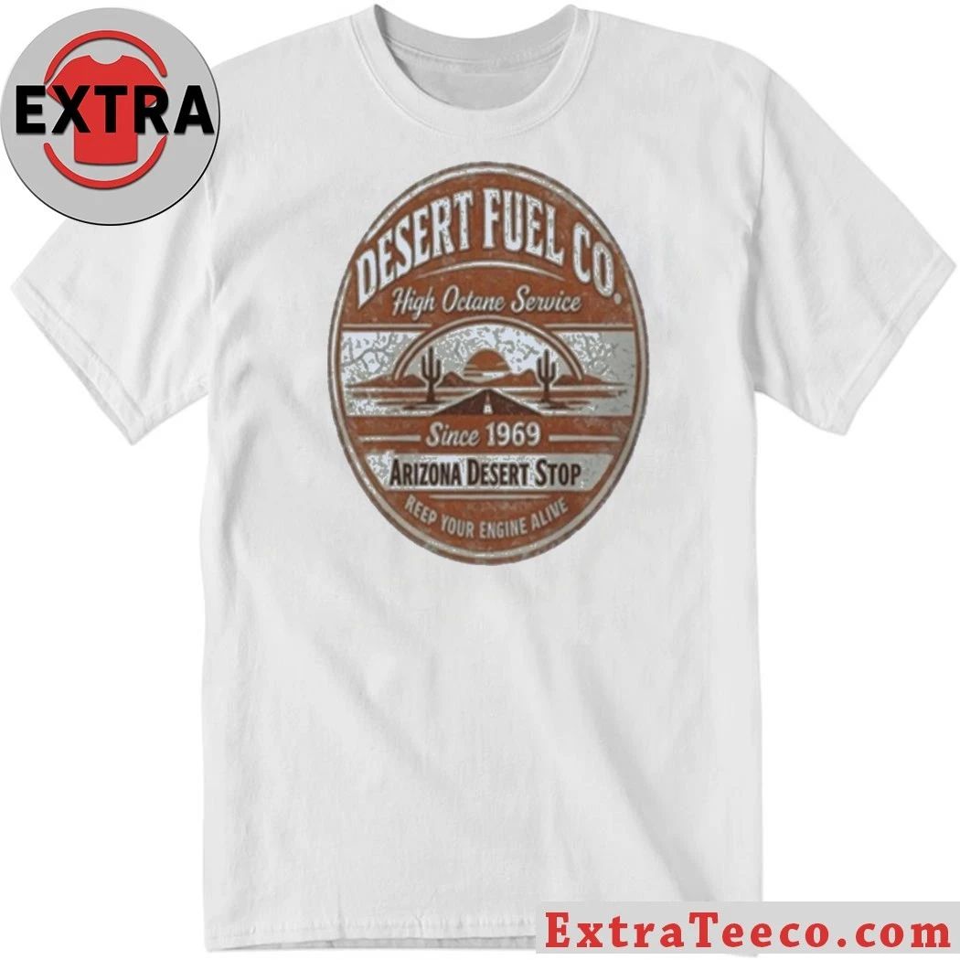 Desert Fuel Co Arizona Vintage 1969 Shirt Unisex T-shirt, Sweatshirt, Hoodie, Long Sleeve Tee - T-Shirt, Sweatshirt, Hoodie