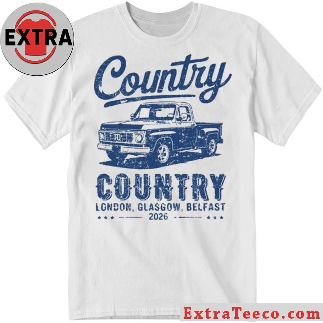 Original Country To Country 2026 Tour London Glasgow, Belfast T-Shirt Unisex T-shirt, Sweatshirt, Hoodie, Long Sleeve Tee - T-Shirt, Sweatshirt, Hoodie